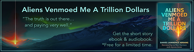 Aliens Venmoed Me a Trillion Dollars — get the short story ebook & audiobook